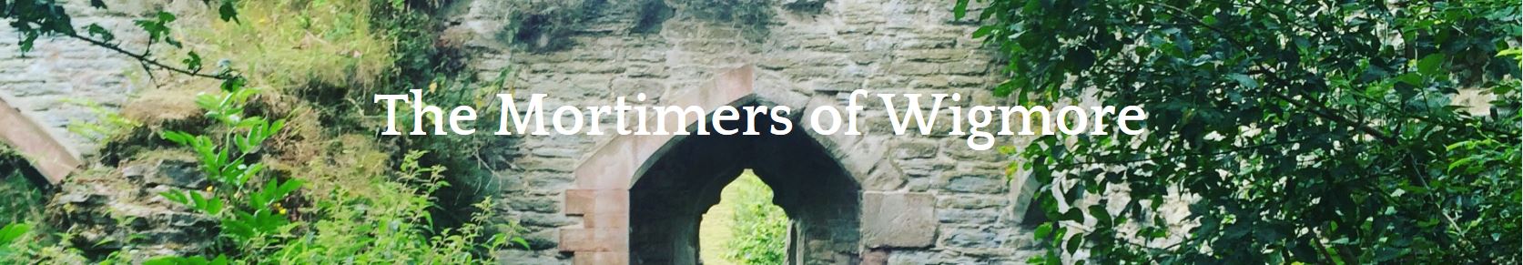 the-mortimers-of-wigmore