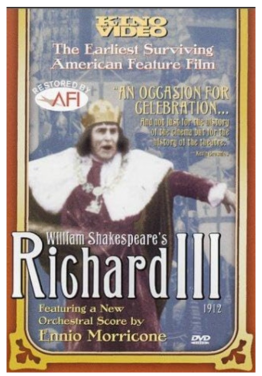 Richard III, The Earliest Surviving American Feature Film….! – The New ...